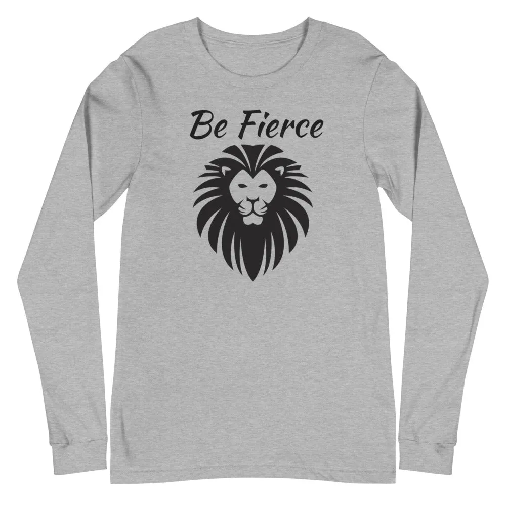 Be Fierce Lion Lovers Long Sleeve Tee, lioness-love